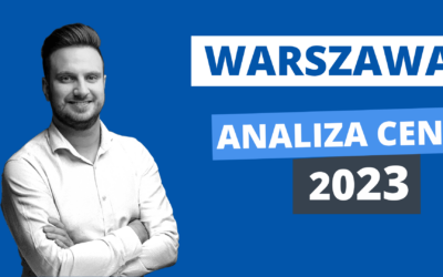 Ceny mieszkań w Warszawie 2023 – II i III kwartał